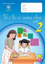 BỘ VỞ Ô LI CÓ MẪU CHỮ LỚP 2 (CÁNH DIỀU)