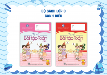BỘ VỞ Ô LI BÀI TẬP TOÁN LỚP 3 CÁNH DIỀU