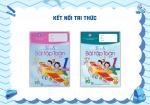 BỘ VỞ Ô LI BÀI TẬP TOÁN LỚP 1 (KẾT NỐI)
