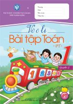 BỘ VỞ Ô LI BÀI TẬP TOÁN LỚP 1 (PHÁT TRIỂN)
