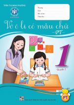 BỘ VỞ Ô LI CÓ MẪU CHỮ LỚP 1 (PHÁT TRIỂN)