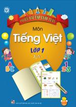 BỘ PHIẾU BÀI TẬP CUỐI TUẦN TOÁN VÀ TIẾNG VIỆT LỚP 1 (KẾT NỐI)