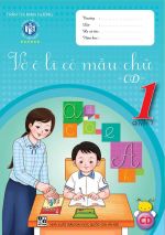 BỘ VỞ Ô LI CÓ MẪU CHỮ LỚP 1 (CÁNH DIỀU)