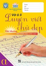 BỘ VỞ Ô LI LUYỆN VIẾT CHỮ ĐẸP