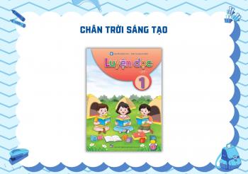 LUYỆN ĐỌC (SÁNG TẠO)