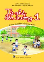 TỪ NHÀ ĐẾN TRƯỜNG 1