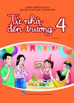 TỪ NHÀ ĐẾN TRƯỜNG 4