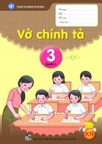 BỘ VỞ CHÍNH TẢ LỚP 3 (KẾT NỐI)