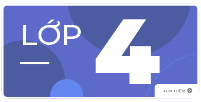 LỚP 4