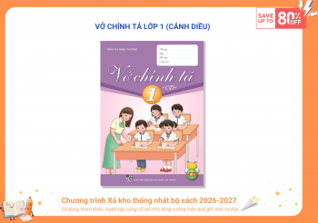 VỞ CHÍNH TẢ LỚP 1 (CÁNH DIỀU)