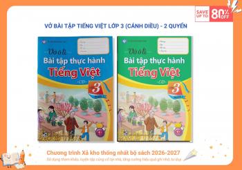BỘ VỞ BT TIẾNG VIỆT LỚP 3 (CÁNH DIỀU)